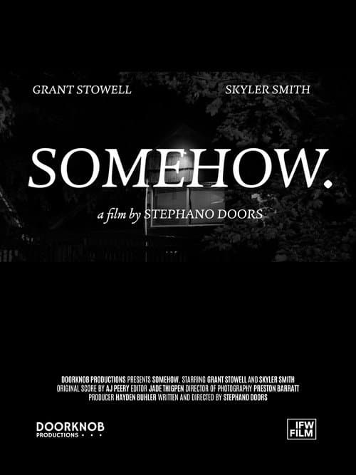 SOMEHOW.