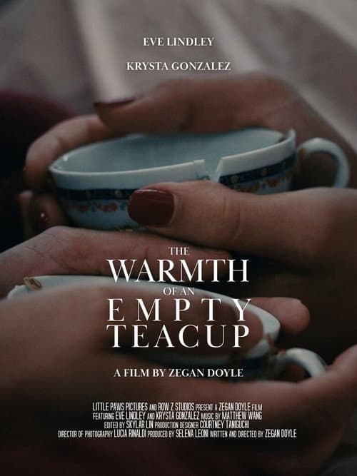 The Warmth of an Empty Teacup