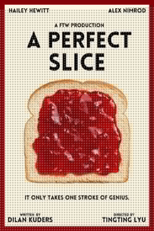 A Perfect Slice