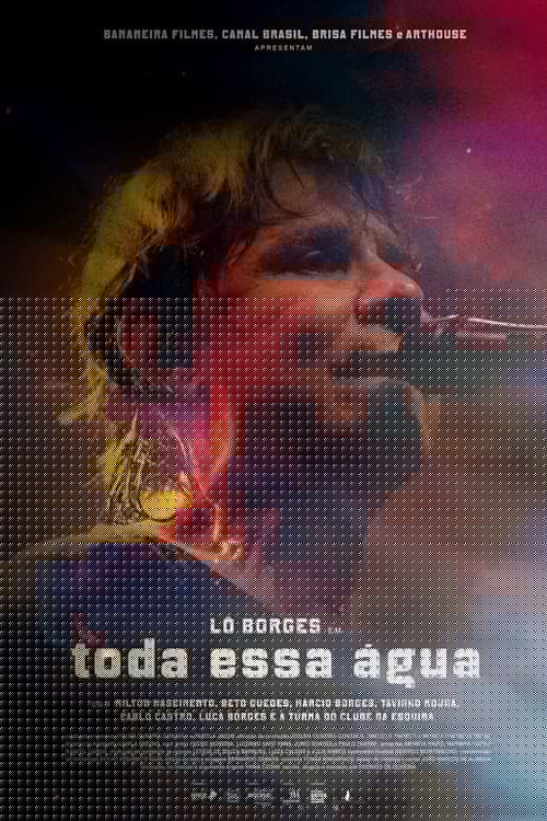 Lô Borges - Toda Essa Água