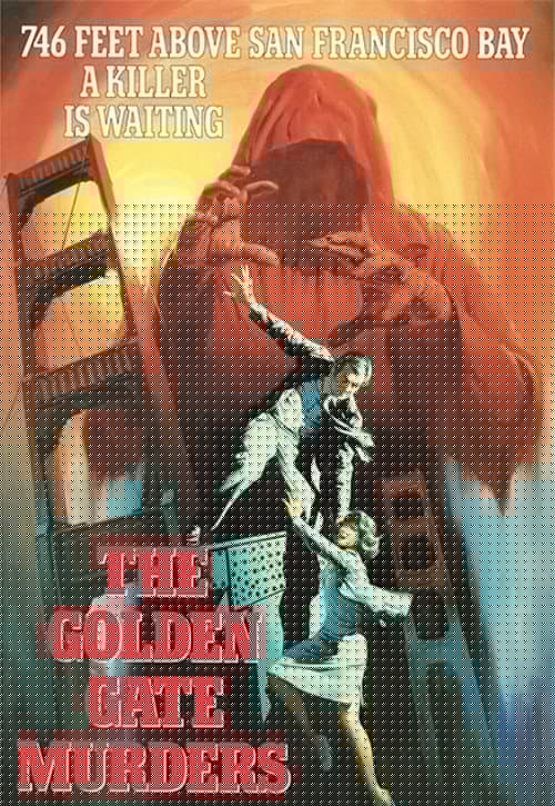 The Golden Gate Murders