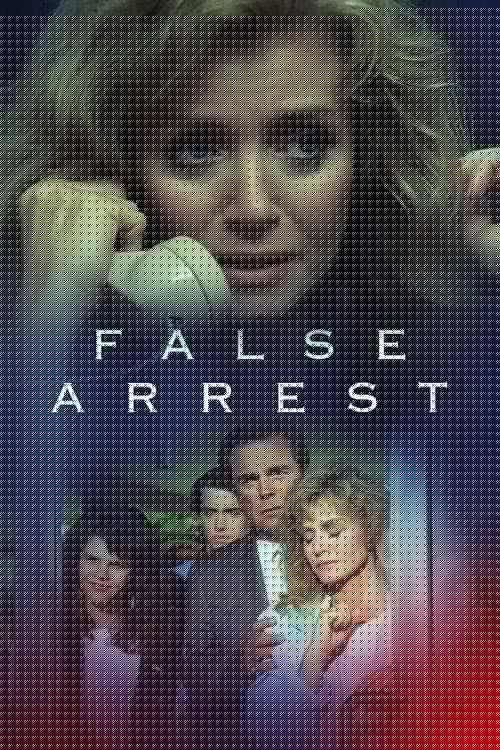 False Arrest