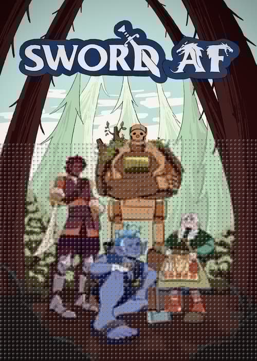 Sword AF: The Movie