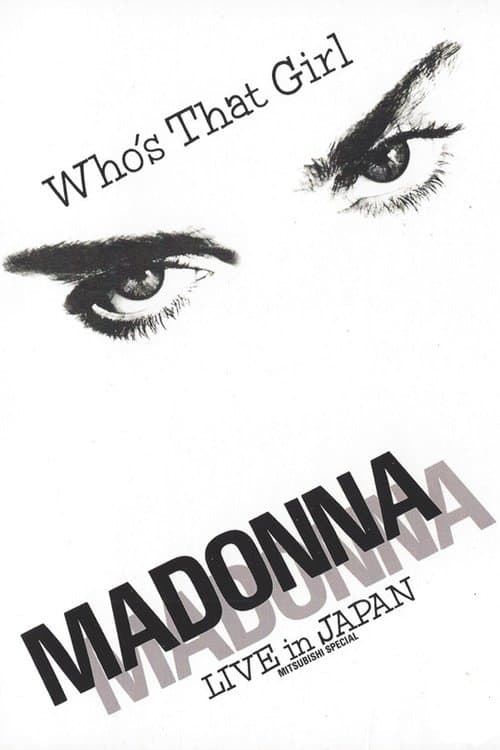 Madonna : Who's That Girl - Live in Japan