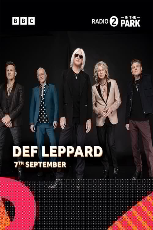 Def Leppard Radio 2 in the Park 2025