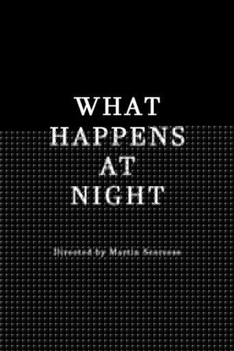 What Happens at Night