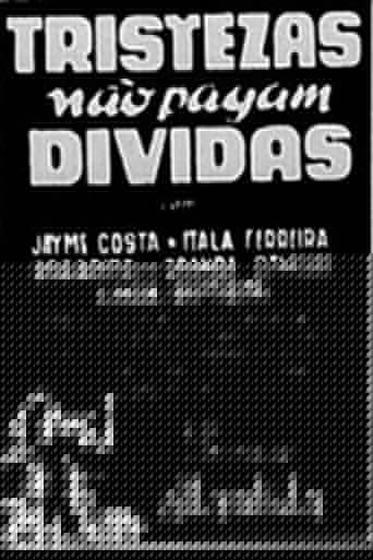 Tristezas Não Pagam Dívidas