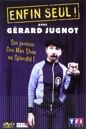 Gérard Jugnot - Enfin seul
