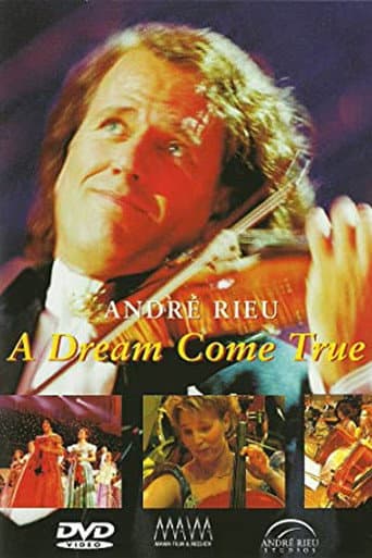André Rieu - A Dream Come True