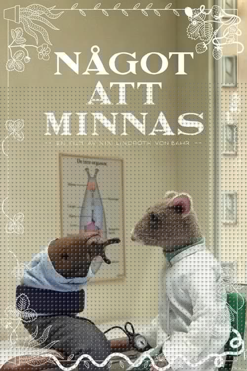 Något att minnas