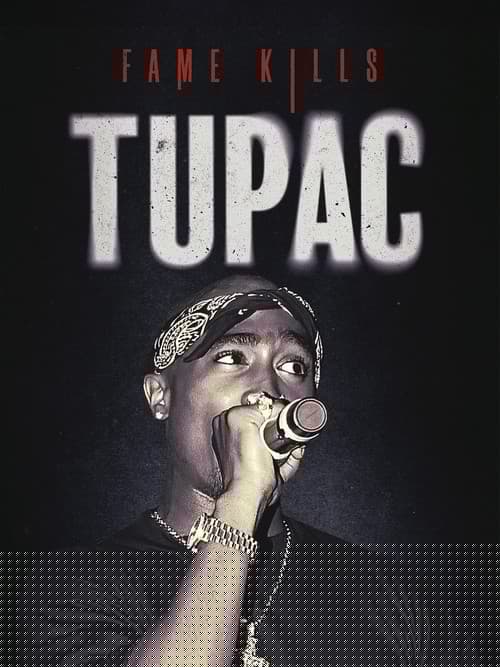Fame Kills - Tupac