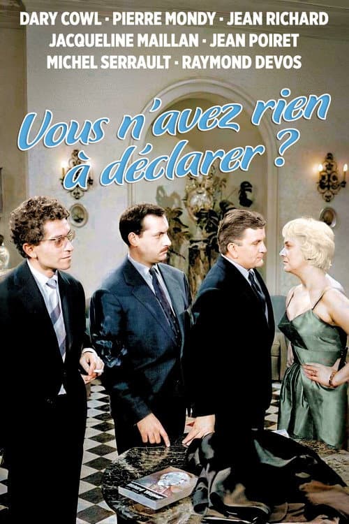 Vous n'avez rien à déclarer ?