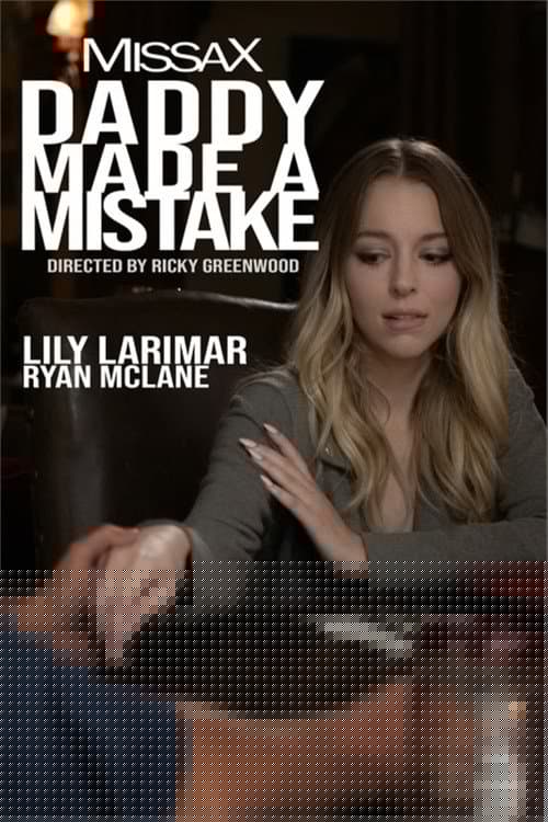 Daddy Made a Mistake