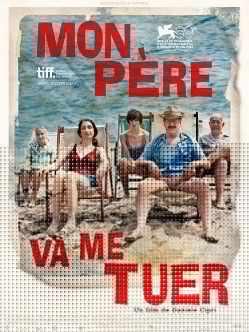 Mon père va me tuer