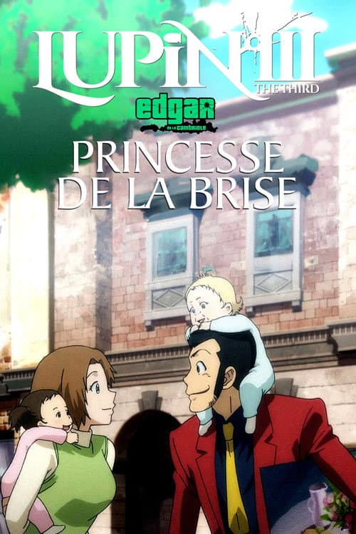 Lupin III : Princesse De La Brise