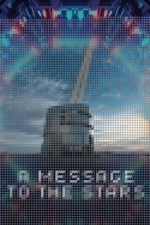 A Message to the Stars