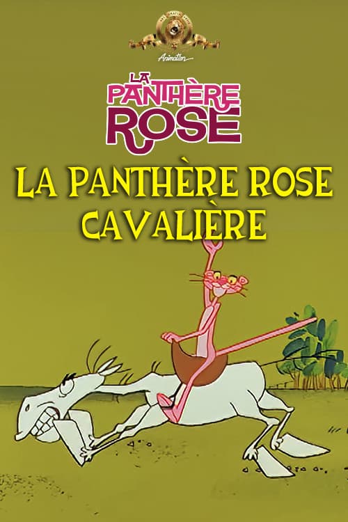 La Panthère Rose Cavalière